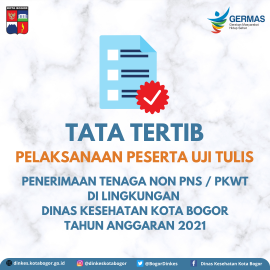 Tata Tetib Pelaksanaan Uji Tulis Penerimaan Pegawai Non PNS/PKWT 2021