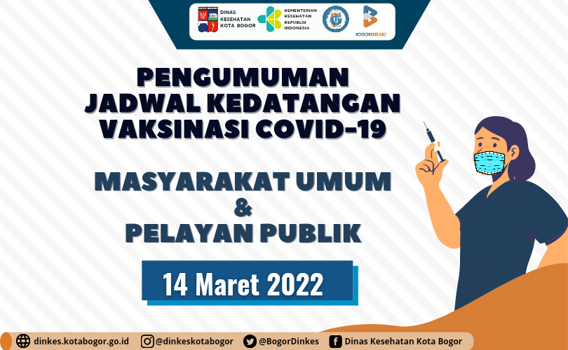 Pengumuman Jadwal Vaksin Kedatangan Masyarakat Umum dan pelayan publik 14 Maret 2022