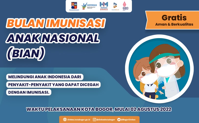 Bulan Imunisasi Anak Nasional (BIAN) Gratis, Aman dan Berkualitas