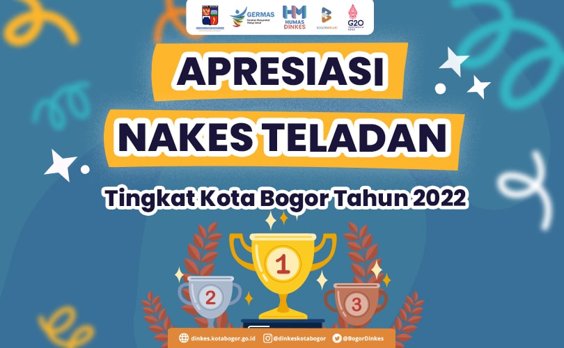 Apresiasi Tenaga Kesehatan Teladan Tingkat Kota Bogor Tahun 2022