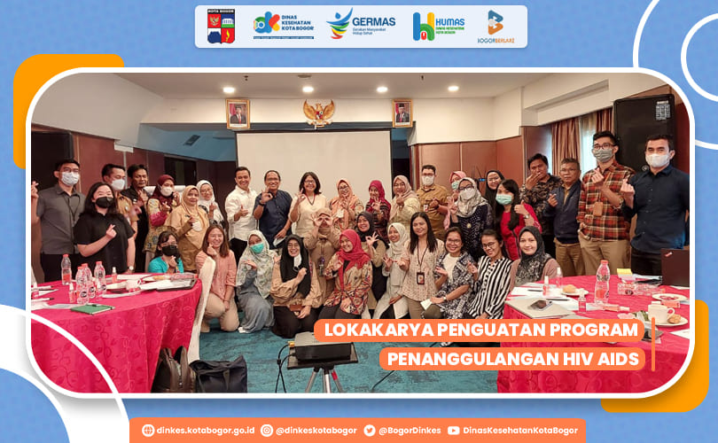 LOKAKARYA PENGUATAN PROGRAM PENANGGULANGAN HIV AIDS