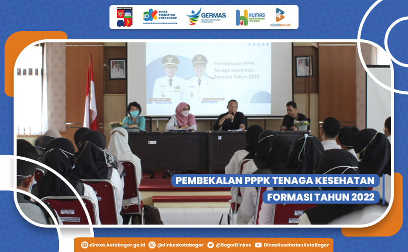 PEMBEKALAN PPPK TENAGA KESEHATAN FORMASI TAHUN 2022