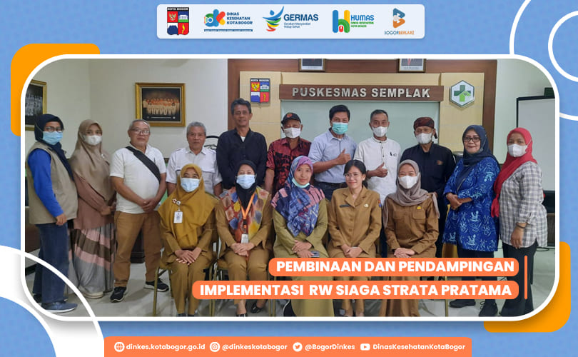 PEMBINAAN DAN PENDAMPINGAN IMPLEMENTASI  RW SIAGA STRATA PRATAMA