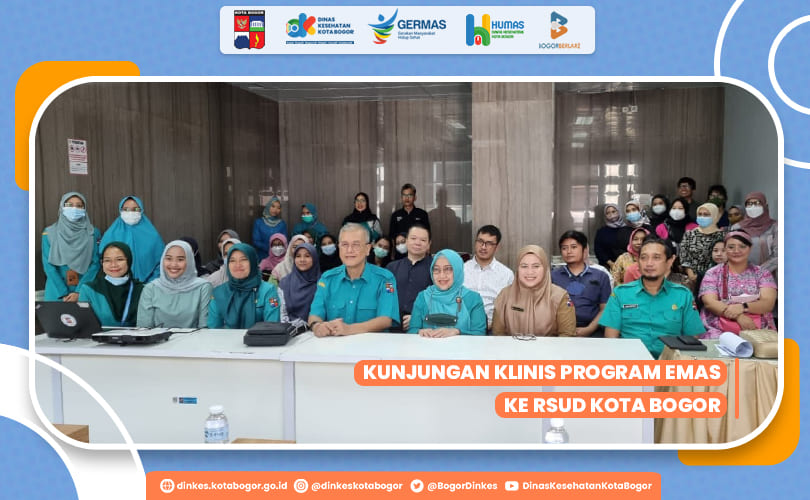 KUNJUNGAN KLINIS PROGRAM EMAS KE RSUD KOTA BOGOR