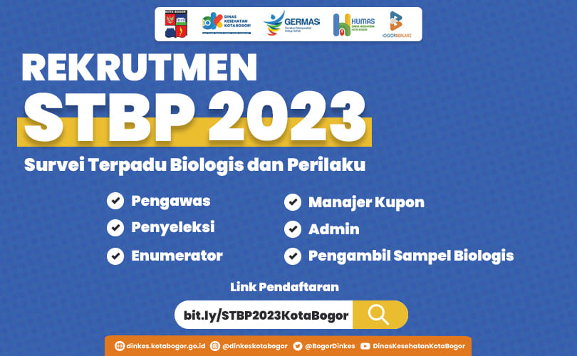 PENERIMAAN TENAGA SURVEI TERPADU BIOLOGIS DAN PERILAKU DI LINGKUNGAN DINAS KESEHATAN KOTA BOGOR