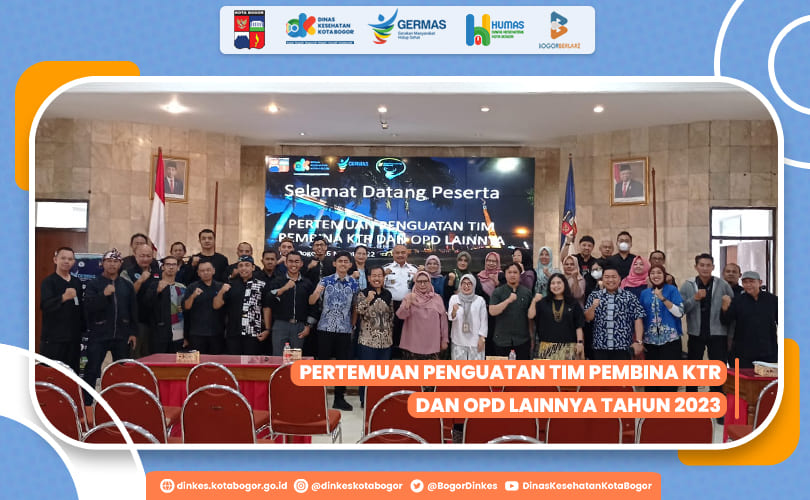 PERTEMUAN PENGUATAN TIM PEMBINA KTR DAN OPD LAINNYA TAHUN 2023