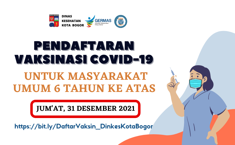 Pendaftaran Vaksin untuk Masyarakat Umum Jum'at 31 Desember 2021