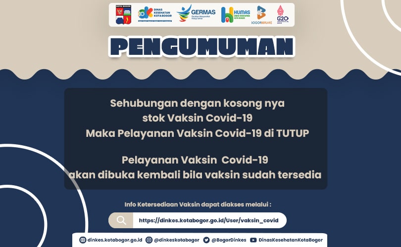 Pengumuman Pelayanan Vaksin Covid-19 Sementara Tutup