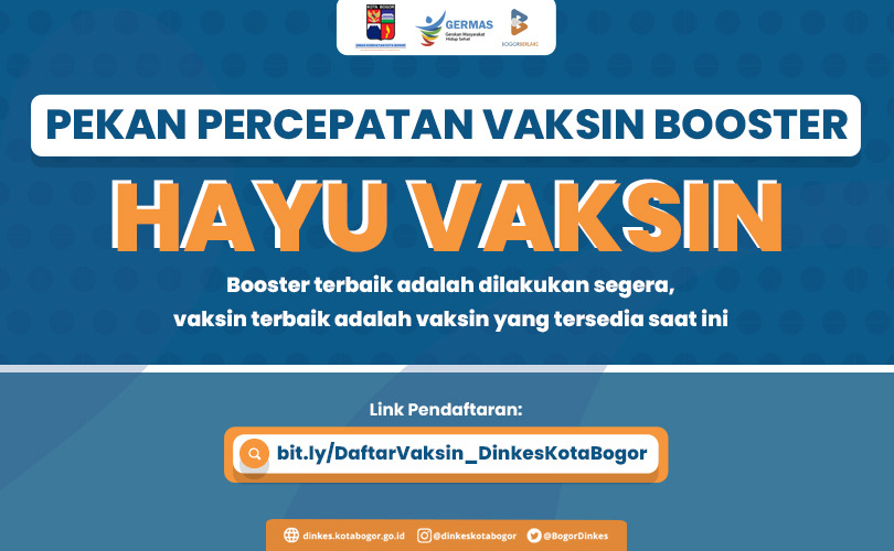 Pekan Percepatan Vaksinasi Booster Kota Bogor